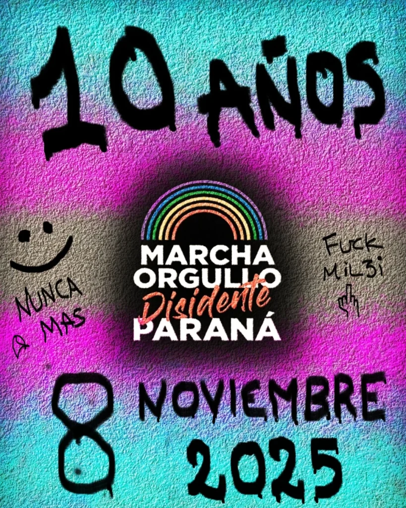 🏳️‍🌈AGENDÁ🏳️‍⚧️ Se viene la 10° Marcha del Orgullo Disidente de Paraná 📍 Sábado 8 de noviembre ✊🔥 Retomemos las banderas de ayer, no bajemos los brazos en las luchas de hoy y sigamos batallando por un mañana justo e igualitario.