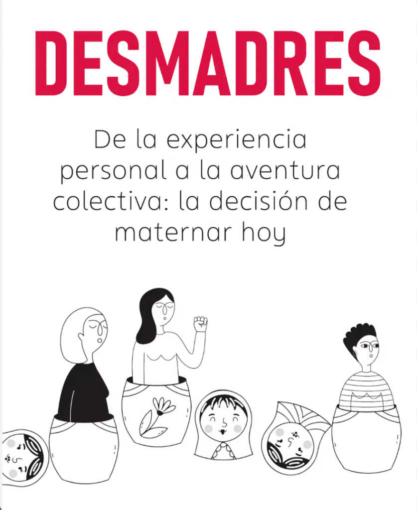 La maternidad, el cuidado y la crítica al neoliberalismo La maternidad, el cuidado y la crítica al neoliberalismo