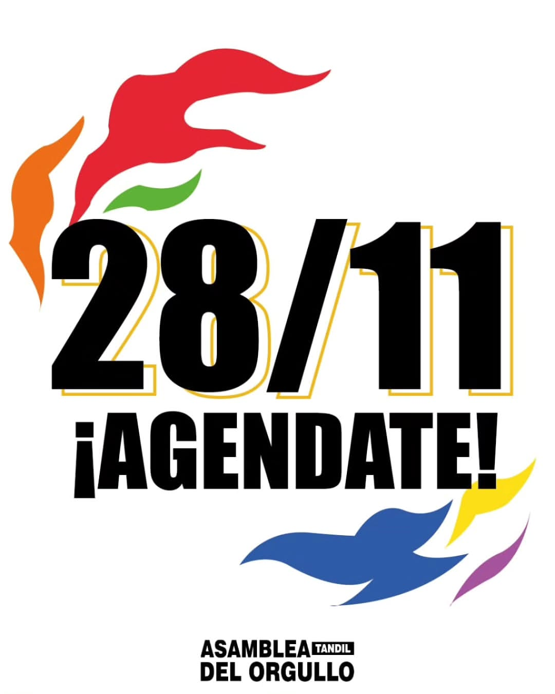7° MARCHA DEL ORGULLO DE TANDIL 🏳️‍🌈🏳️‍⚧️ 📆 28/11 AGENDATE LA FECHA! ORGANIZADXS SOMOS +