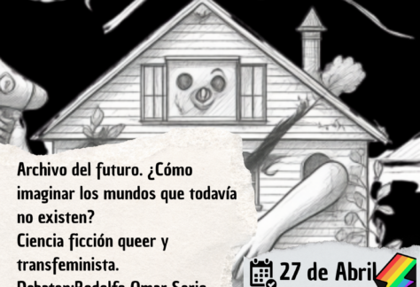 Archivo del futuro. ¿Cómo imaginar los mundos que todavía no existen?