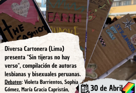 Diversa Cartonera (Lima) presenta "Sin tijeras no hay verso", compilación de autoras lesbianas y bisexuales peruanas.