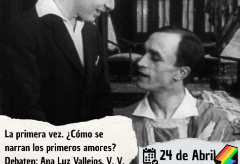 La primera vez. ¿Cómo se narran los primeros amores?