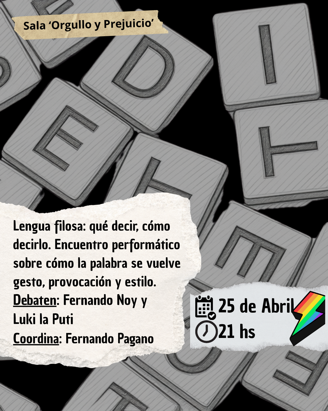 Lengua filosa: qué decir, cómo decirlo. Encuentro performático sobre cómo la palabra se vuelve gesto, provocación y estilo.
